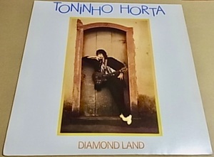 BRA盤！88年3RDアルバム！全編通してエモーショナルなBRA MELLOW FUSION名盤！TONINHO HORTA/DIAMOND LAND