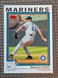 2004 Topps #228 KAZUHIRO SASAKI Seattle Mariners Yokohama Taiyo Whales