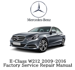 Mercedes-Benz E-Class W212 Work shop manual service repair manual service book wiring diagram 