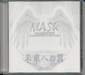 マスクMASK/未来への翼★CD+DVD