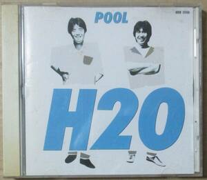 H2O / POOL (CD) 