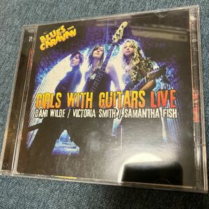 Samantha Fish 、DANI WILDE 、Victoria smith／ GIRLS with GUITARS Live CD+DVD