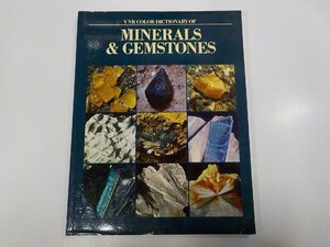 20V1889◆ミネナル/宝石/色/洋書VNR color dictionary of minerals & gemstones シミ・汚れ有☆