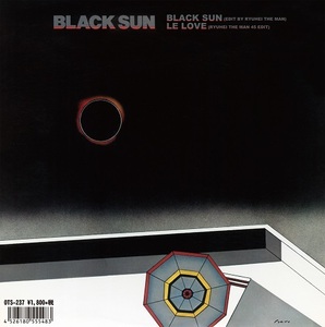 BLACK SUN / BLACK SUN (RYUHEI THE MAN 45 EDIT) / LE LOVE (RYUHEI THE MAN 45 EDIT) (7)