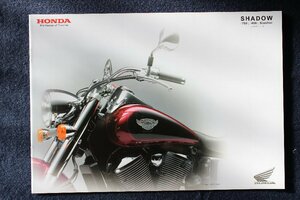 Новая ◆ Honda Shadow Series Shadow 750/400 Shadow Slasher RC50/ NC34/ NC40 2006 Каталог