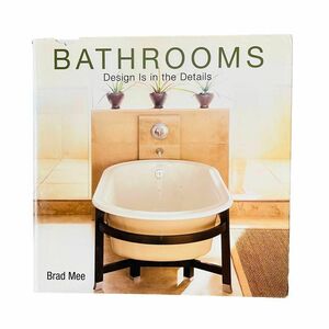 BATHROOMS バスルーム インテリア本 洋書 デザイン Brad Mee　インテリア　水回り　浴室　バスタブ　小物　ディスプレイ