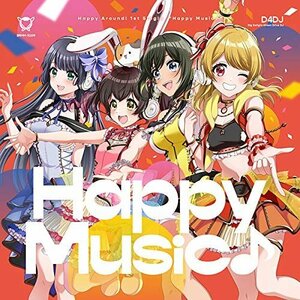 Happy Music♪(通常盤) CD Happy Around! D4DJ(グルミク) 送料無料 1円スタート