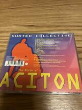 SURTEK COLLECTIVE The Birth of ACTION Acid Meets Reggaeton アシッド テクノ CD Roland TB-303 TR-808 ATOM ACID_画像3