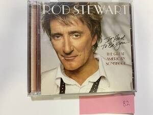 CH-82 ROD STEWART THE GREAT AMERICAN SONGBOOK CD ロッド スチュワート/洋楽