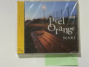 CH-310 新品 未開封 MAKI Peel Orange CD マキ/レア 北海道 インディーズ/邦楽