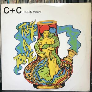 C＋C music factory / Take A Toke The Remix USオリジナル盤