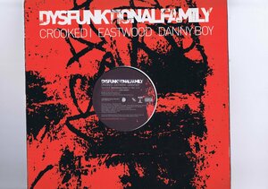 UK盤 12inch Crooked I, Eastwood , Danny Boy / Dysfunktional Family TROWV001