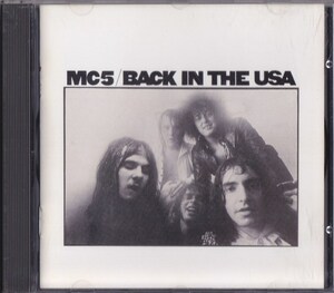 MC5 / BACK IN THE USA /US盤/中古CD!!68101/C