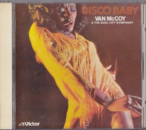 ヴァン・マッコイとソウル・シティー・シンフォニー / VAN McCOY / ディスコ・ベイビー /中古CD!!67984/C