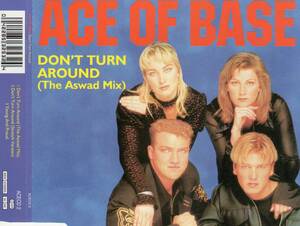 マキシ★Ace of Base（エイス・オブ・ベイス）★Don't Turn Around (The Aswad Mix)