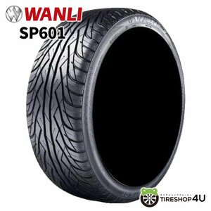 2023年製 WANLI SP601 245/30R22 245/30-22 92W XL ワンリ 輸入ブランドタイヤ 在庫有り 新品 4本送料税込27,997円~