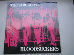 ★ Varukers LP Bloodsuckers punk GISM DISCHARGE GAUZE RANCID パンク　 CLASH　DESCENDENTS ALL 　BAD RELIGION　666　BLACK FLAG