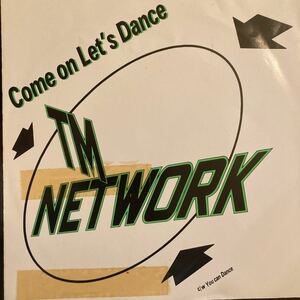 TM NETWORK / Come on Let's Dance - You can Dance 邦楽 EP 7inch 見本盤 非売品 プロモ レコード 小室哲哉