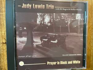 CD JUDY LEWIS TRIO / PRAYER IN BLACK AND WHITE