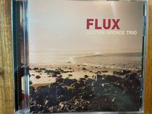 CD ALISTER SPENCE TRIO / FLUX_画像1