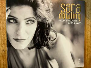 CD SARA DOWLING / FROM SHADOWS INTO LIGHT