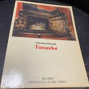 洋書楽譜 プッチーニ トゥーランドット オペラフルスコア『Giacomo Puccini / Turandot OPERA FULL SCORE SERIES』RICORDI スコア