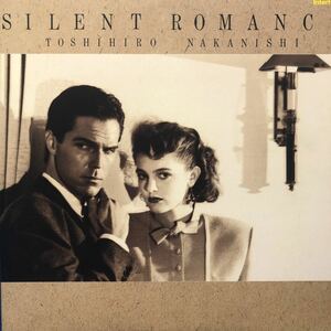 b LP 中西俊博 TOSHIHIRO NAKANISHI Silent Romance プロモ レコード 5点以上落札で送料無料