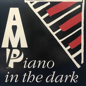 b 12インチ A.M.P(Alan Matthews Project) PIANO IN THE DARK LP レコード 5点以上落札で送料無料