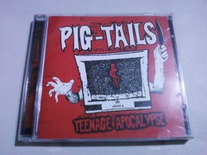 PIG-TAILS - TEENAGE APOCALYPSE☆Queers Ramones Teenage Bottlerocket Teen Idols