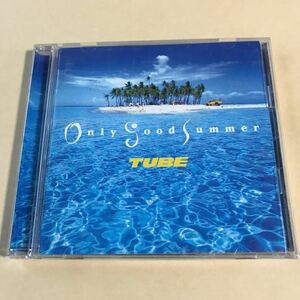 TUBE 1CD「オンリー・グッド・サマー」