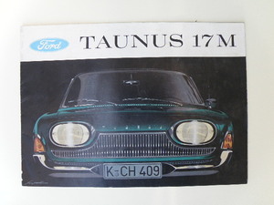 9 フォード TAUNUS 17M カタログ /レトロ 自動車 アメ車 当時物 