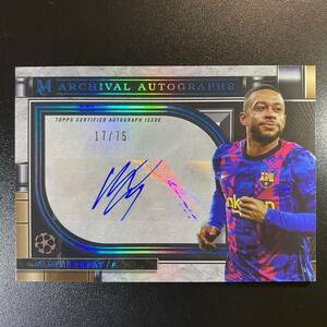 2021-22 Topps Museum Collection UCL /75 Memphis Depay Auto Barcelona 直筆サインカード メンフィス・デパイ 