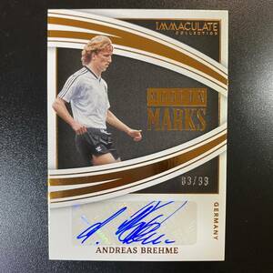 2022-23 Panini Immaculate Collection Modern Marks Andreas Brehme Auto /99 直筆サインカード アンドレアス・ブレーメ