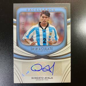 2022-23 Panini Immaculate ROBERTO AYALA /49 Auto Excellence Argentina 直筆サインカード ロベルト・アジャラ