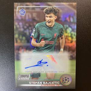 2022-23 Topps Stadium Club Chrome Stefan Bajcetic Auto Liverpool RC 直筆サインカード ステファン・バイチェティッチ