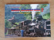 Rails Americana (3) アメリカの鉄道　模型と旅のフォト・エッセイ　●とれいん10月号増刊・2006年(定価3990円)_画像1