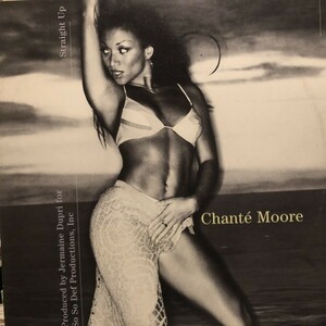 Chant Moore/ Straight Up