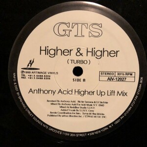 GTS / Higher & Higher (Anthony Acid-Higher Up Lift Mix) / True Beauty (Groove That Soul Mix)