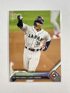 ［#WBCJPN-4］吉田正尚 WBC 日本代表 優勝記念カード 2023 TOPPS NOW