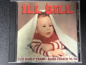 NYアングラ!!【Ill Bill - The Early Years: Rare Demos '91-'94】 NON PHIXION NECRO ドープ アングラ DOPE KOCO SEIJI KIYO MURO S-KY