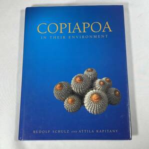 ★希少★コピアポア COPIAPOA 写真集 サボテン 多肉植物 黒王丸 2000部限定 絶版 送料無料！