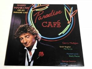 235-L597/ 【US/美盤】LP/ バリー・マニロウ Barry Manilow/2:00 AM Paradise Cafe