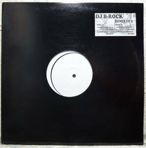 【DJ B-ROCK “Remix EP 2”】 [♪HZ]　(R6/1)