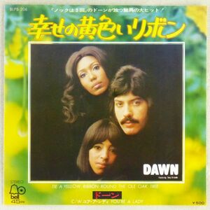 ■ドーン(Dawn)｜幸せの黄色いリボン(Tie Yellow Ribbon Round The Ola Oak Tree)／ユア・ア・レディ ＜EP 1973年 日本盤＞