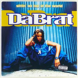 ■Da Brat（ダ・ブラット）｜Sittin' On Top Of The World ＜12' 1996年 US盤＞Produced by Jermaine Dupri