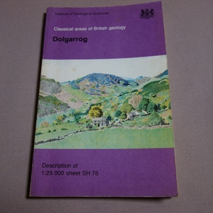 Classical Areas of British Geology Dolgarrog 1: 25 000 Sheet SH 76 Institute of Geological Sciences ISBN 0118841335