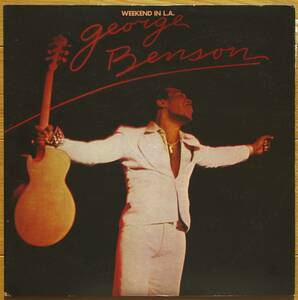 【LP】　　ジョージ・ベンソン　George Benson 　/　 メローなロスの週末 ・ ジョージ・ベンソン・ライヴ 　 Weekend In L.A.　　２枚組