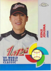 城島健司 2009 TOPPS CHROME WBC BLUE REFRACTOR /199