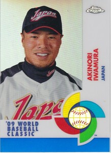 岩村明憲 2009 TOPPS CHROME WBC BLUE REFRACTOR /199