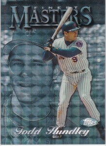 Todd Hundley 1997 FINEST EMBOSSED SILVER REFRACTOR